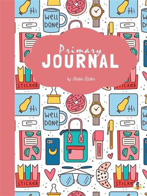 Primary Journal Grades K-2 for Girls (Printable Version) - ebook